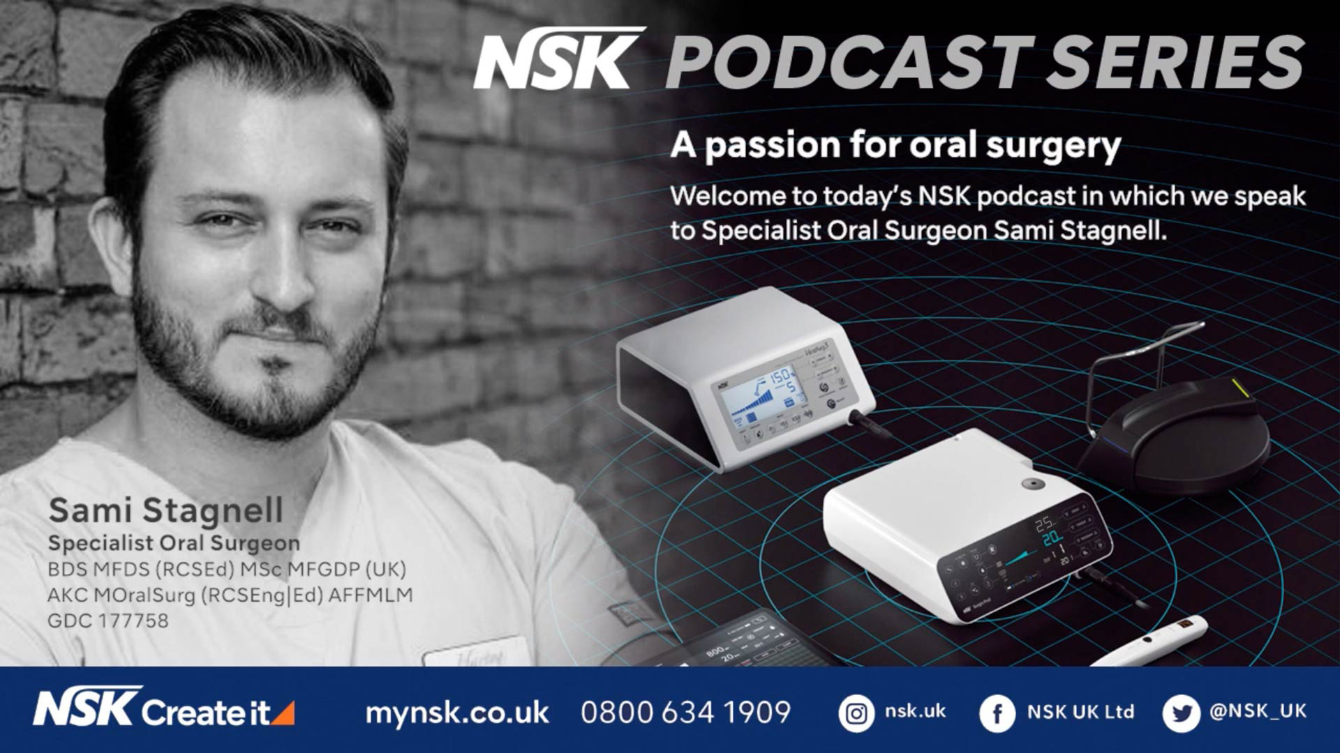 NSK Podcast Series – A Passion for Oral Surgery